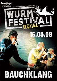 Wurmfestival royal