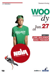 Nova summerclosing with Woody fumakilla berlin
