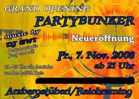 Partybunker Neueröffnung