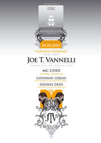 Closing Weekend Part 1 - feat. Dj Superstar Joe T. Vannelli