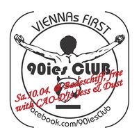 (Viennas First) 90ies Club