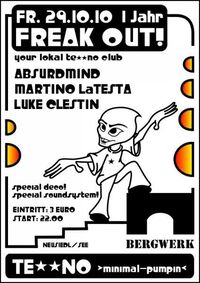 1 year Freak Out -your local Te**no club