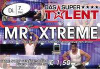 Mr. Xtreme von RTL - Das Supertalent
