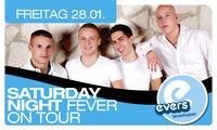 Saturday Nicht Fever on tour