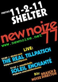 NEW NOIZE 77 ft. The real Tillpatsch + Soleil Enchanté