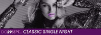 Classic Single Night