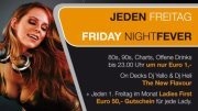 Friday Night Fever+ Ladies First