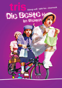 Tris - klang-voll. Takt-los. clownesk