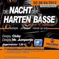 Die Nacht der Harten Bässe Easter Edition