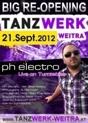 Tanzwerk ReOpening mit Ph Electro