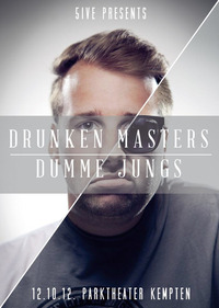 5ive presents - Drunken Masters / Dumme Jungs