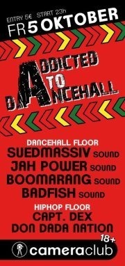 Addicted To Dancehall