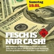 Fesch is nur Cash