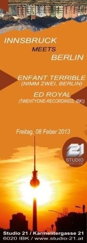 Innsbruck meets Berlin feat. enfant terrible nimm.zwei, Berlin