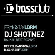Bassclub: DJ Shotnez