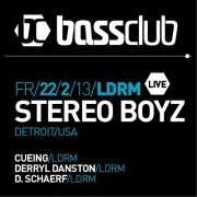 1 Year Bassclub: Stereo Boyz live x Cueing x Derryl Danston x D. Schaerf