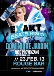 Exakt Beats Night mit Dominique Jardin & Nico Provenzano