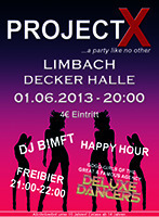 Project X ...a party like no other