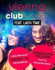Vienna Club Session feat Lady Time Part 2
