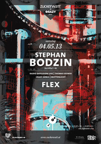 Zuckerwatt & Crazy mit Stephan Bodzin
